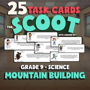 Mountain Building SCOOT TASK CARDS Science Game - No Prep Grade 9 Review