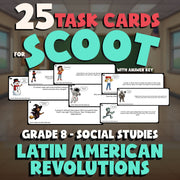 Latin American Revolutions SCOOT TASK CARDS Socials Game - No Prep Grade 8
