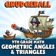 Geometric Angles & Triangles GRUDGEBALL Math Game - No Prep Grade 9 Review