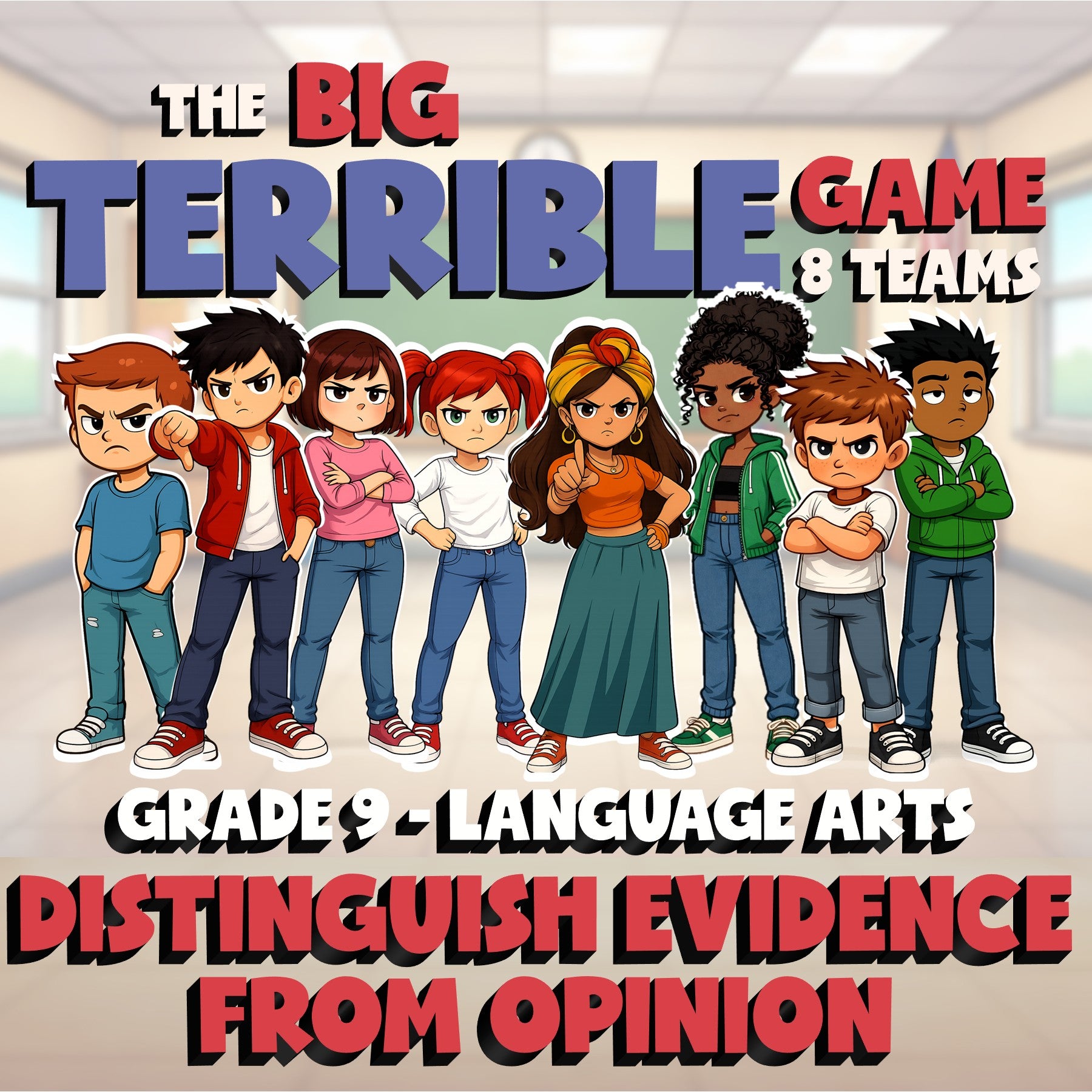 Distinguish Evidence from Opinion BIG TERRIBLE GAME - No Prep Grade 9 ELA Review