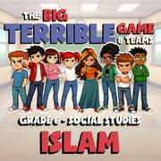 Islam BIG TERRIBLE GAME - No Prep Grade 6 Socials Review Activity