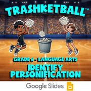 Identify Personification TRASHKETBALL ELA Game - No Prep Grade 6 Review Activity
