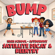 Satellite Decay & Reentry BUMP Science Game - No Prep Astronomy Review Activity