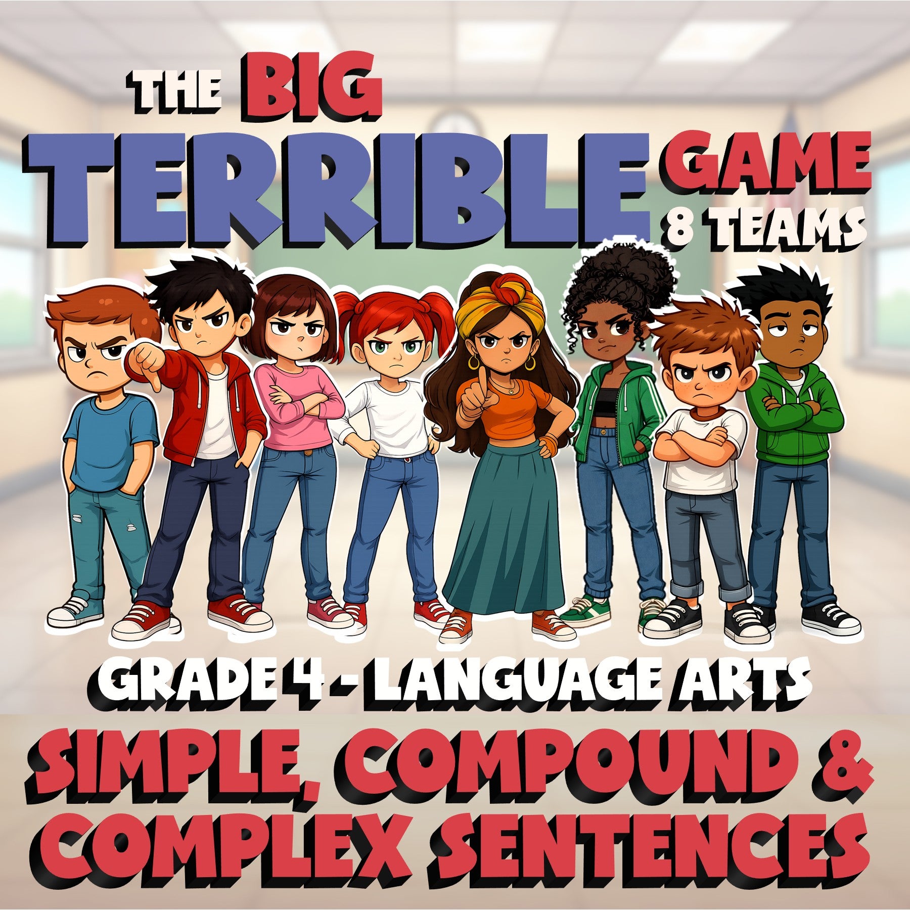 Simple, Compound & Complex Sentences BIG TERRIBLE GAME - Grade 4 ELA Review