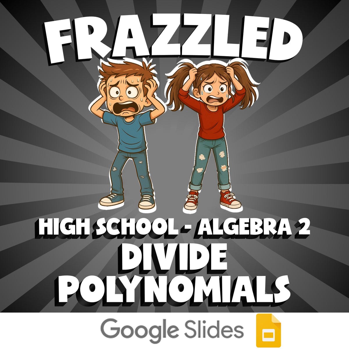 Divide Polynomials FRAZZLED Math Game - No Prep Algebra 2 Review Activity