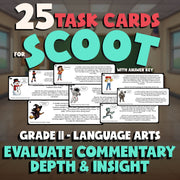 Evaluate Commentary Depth & Insight SCOOT TASK CARDS ELA Game - No Prep Grade 11