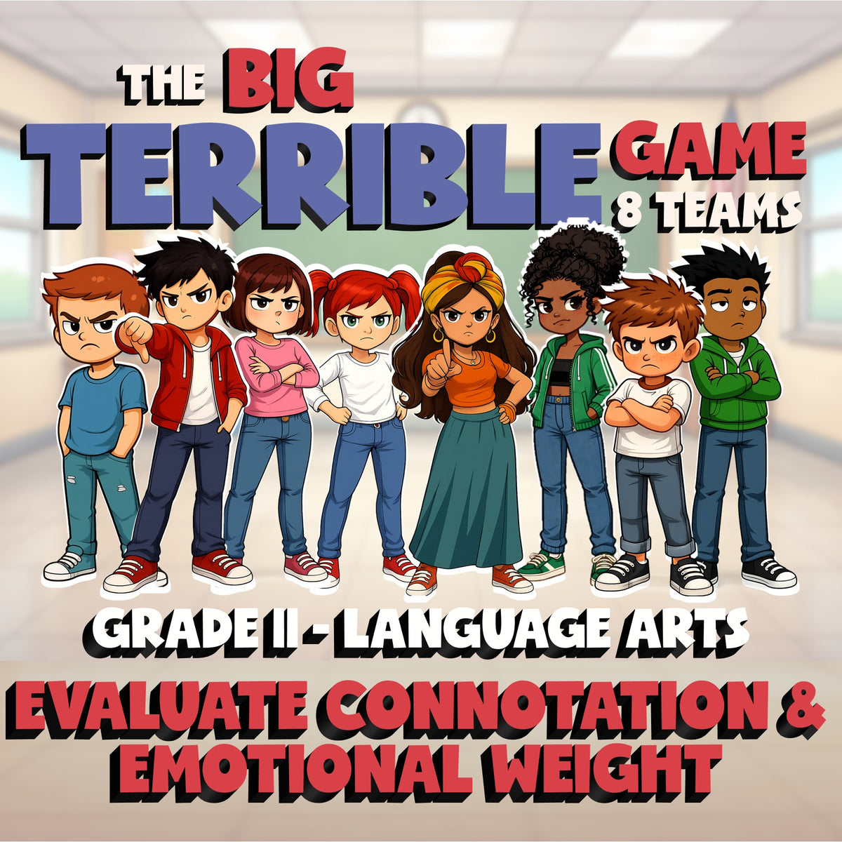 Evaluate Connotation & Emotional Weight BIG TERRIBLE GAME - Grade 11 ELA Review