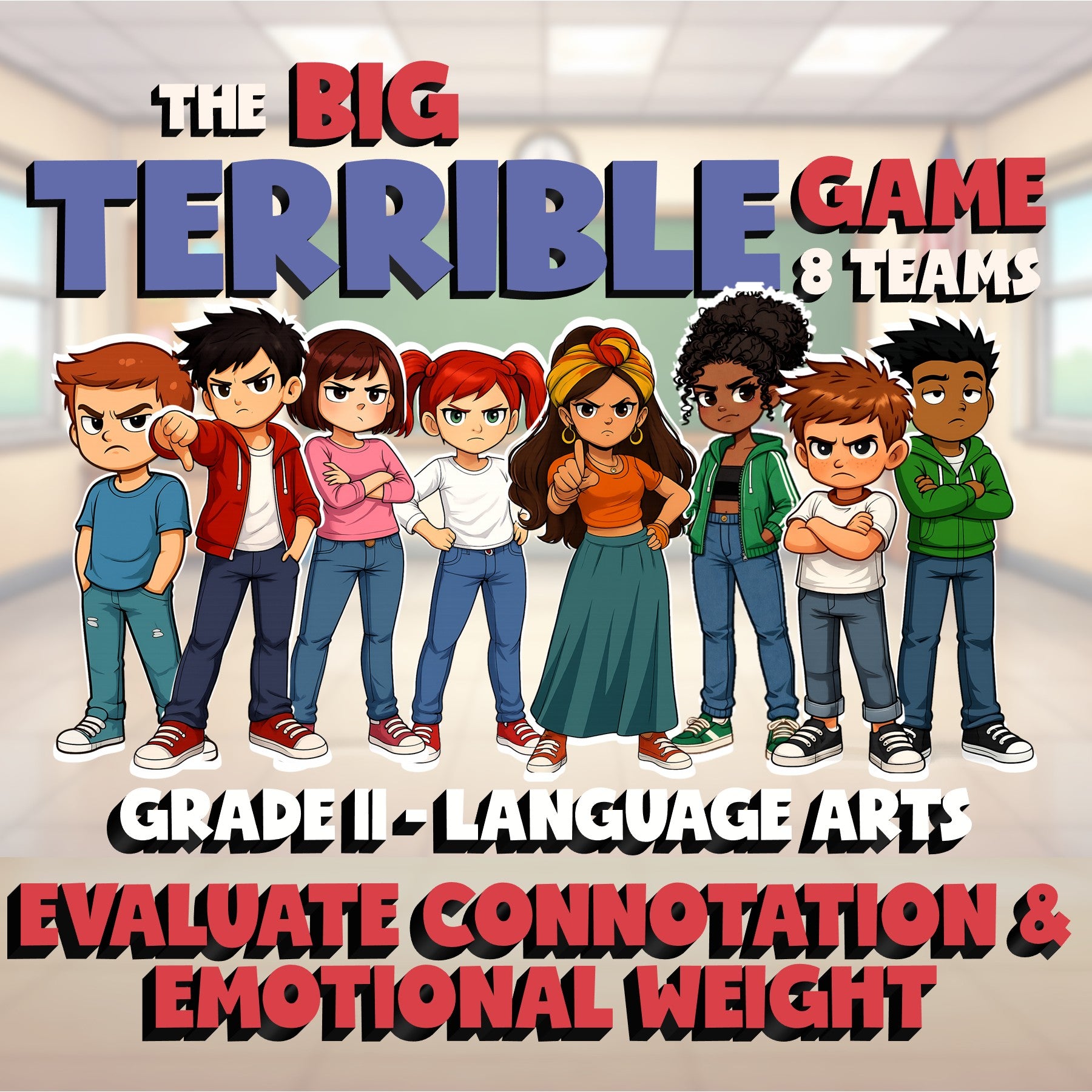 Evaluate Connotation & Emotional Weight BIG TERRIBLE GAME - Grade 11 ELA Review