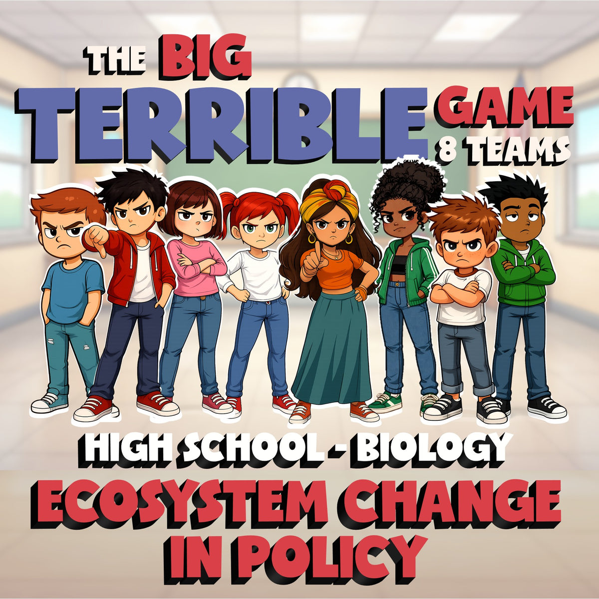 Ecosystem Change in Policy BIG TERRIBLE GAME - No Prep Biology Science Review
