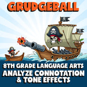 Analyze Connotation & Tone Effects GRUDGEBALL ELA Game - No Prep Grade 8 Review