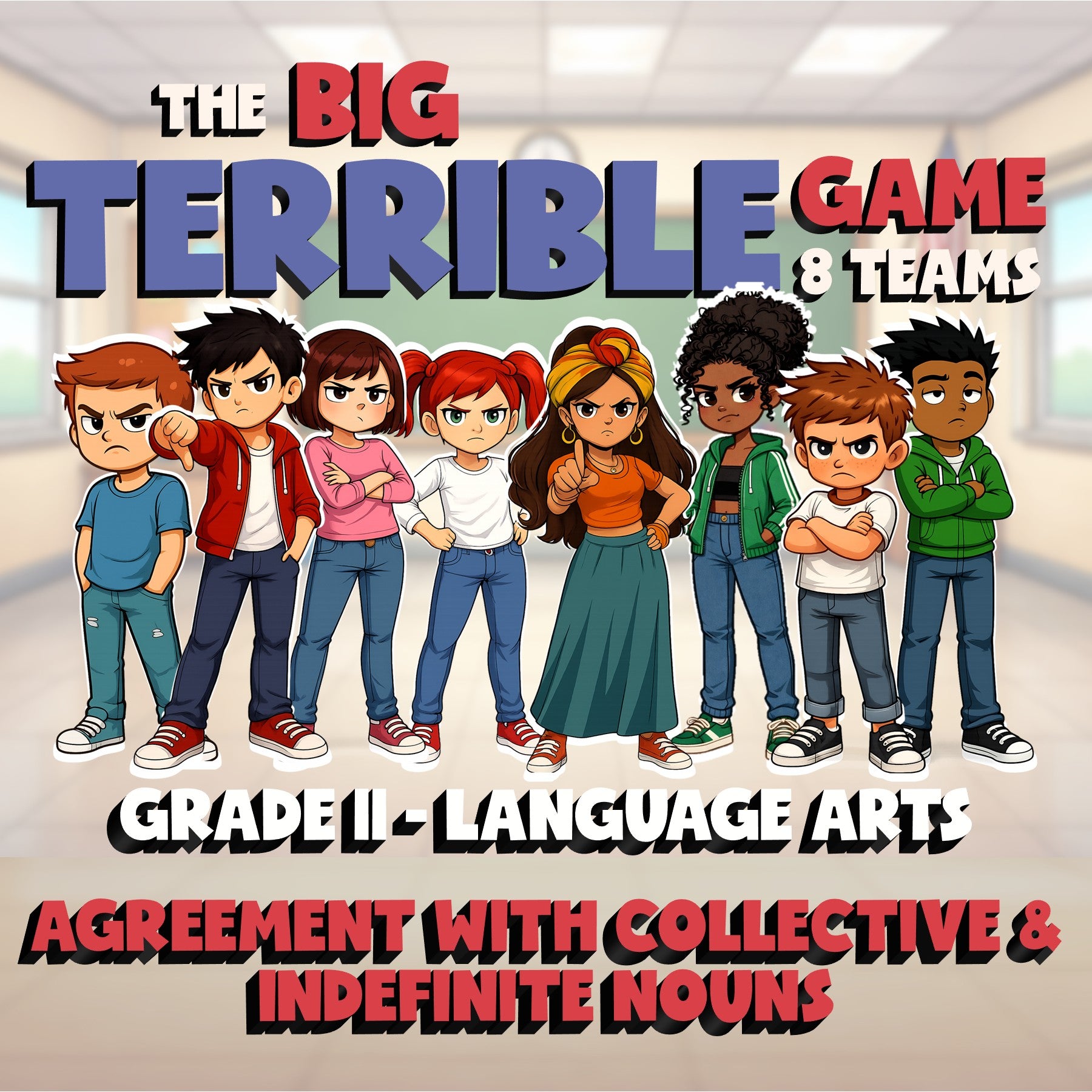 Agreement with Collective & Indefinite Nouns BIG TERRIBLE GAME - Grade 11 ELA