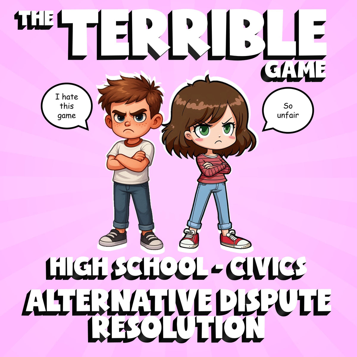 Alternative Dispute Resolution THE TERRIBLE GAME - No Prep Civics Review