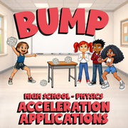 Acceleration Applications BUMP Science Game - No Prep Physics Review Activity