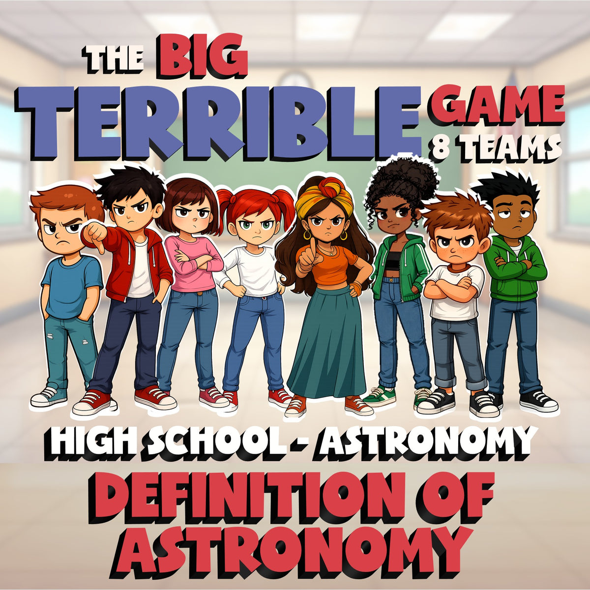 Definition of Astronomy BIG TERRIBLE GAME - No Prep Astronomy Science Review