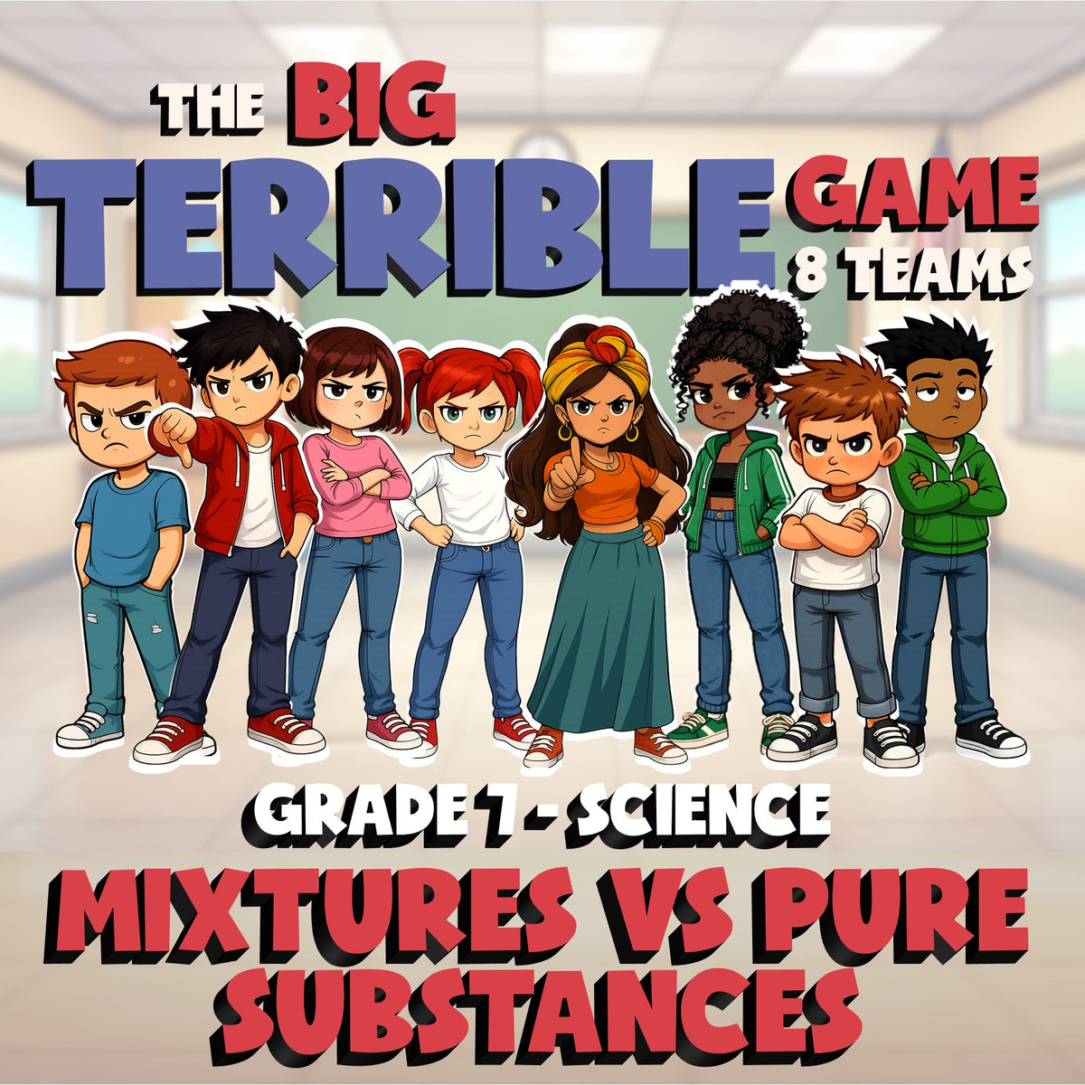 Mixtures vs Pure Substances BIG TERRIBLE GAME - No Prep Grade 7 Science Review