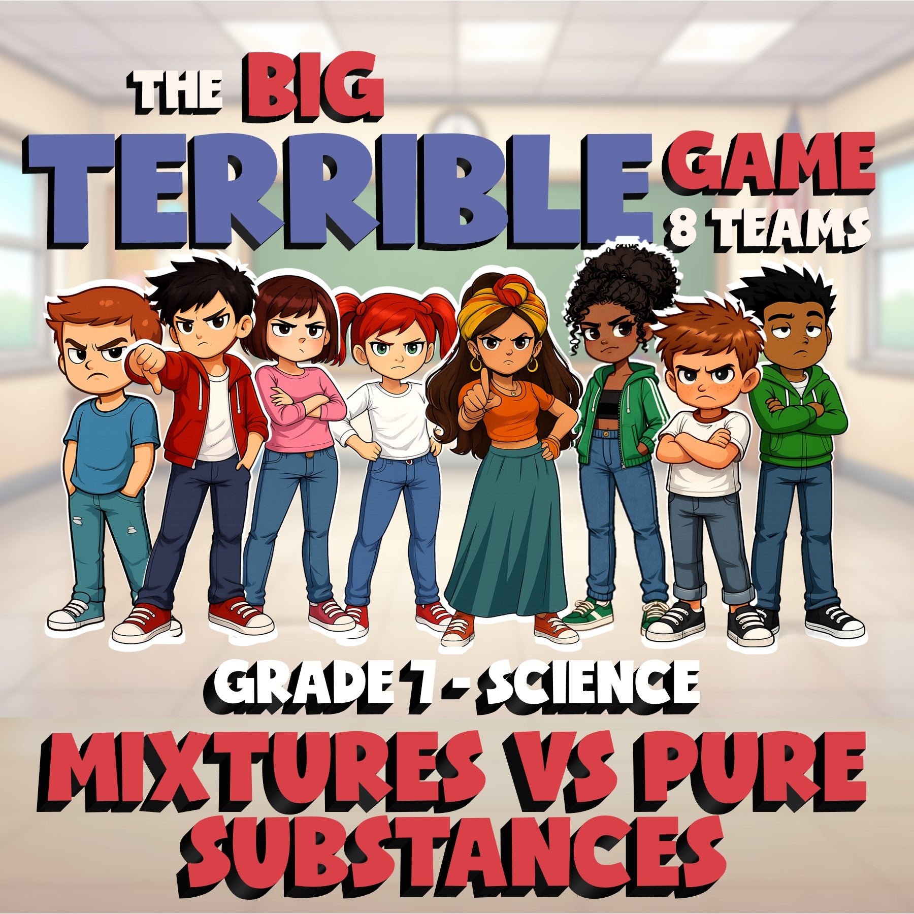 Mixtures vs Pure Substances BIG TERRIBLE GAME - No Prep Grade 7 Science Review