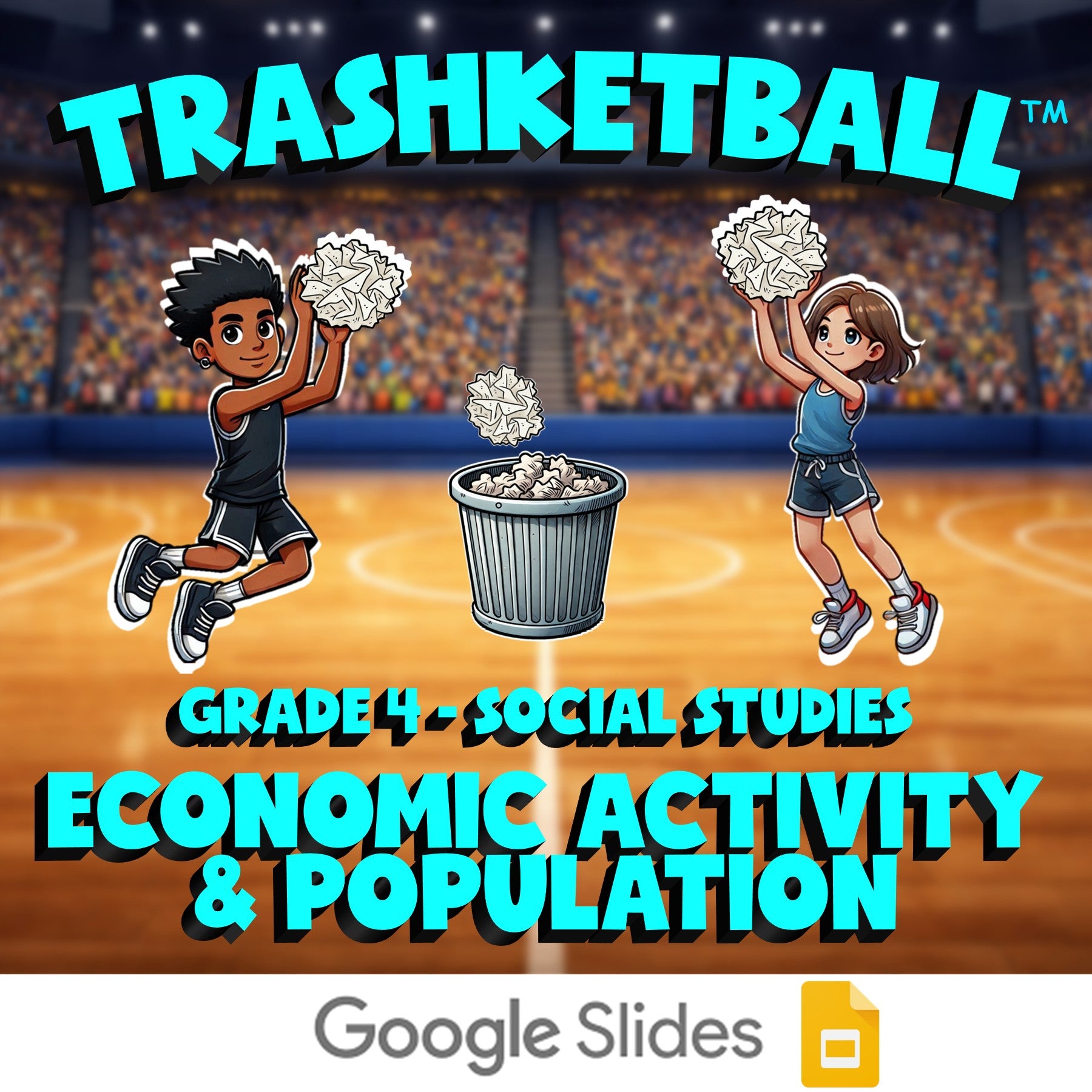 Economic Activity & Population TRASHKETBALL Socials Game - No Prep Grade 4