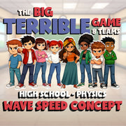 Wave Speed Concept BIG TERRIBLE GAME - No Prep Physics Science Review Activity