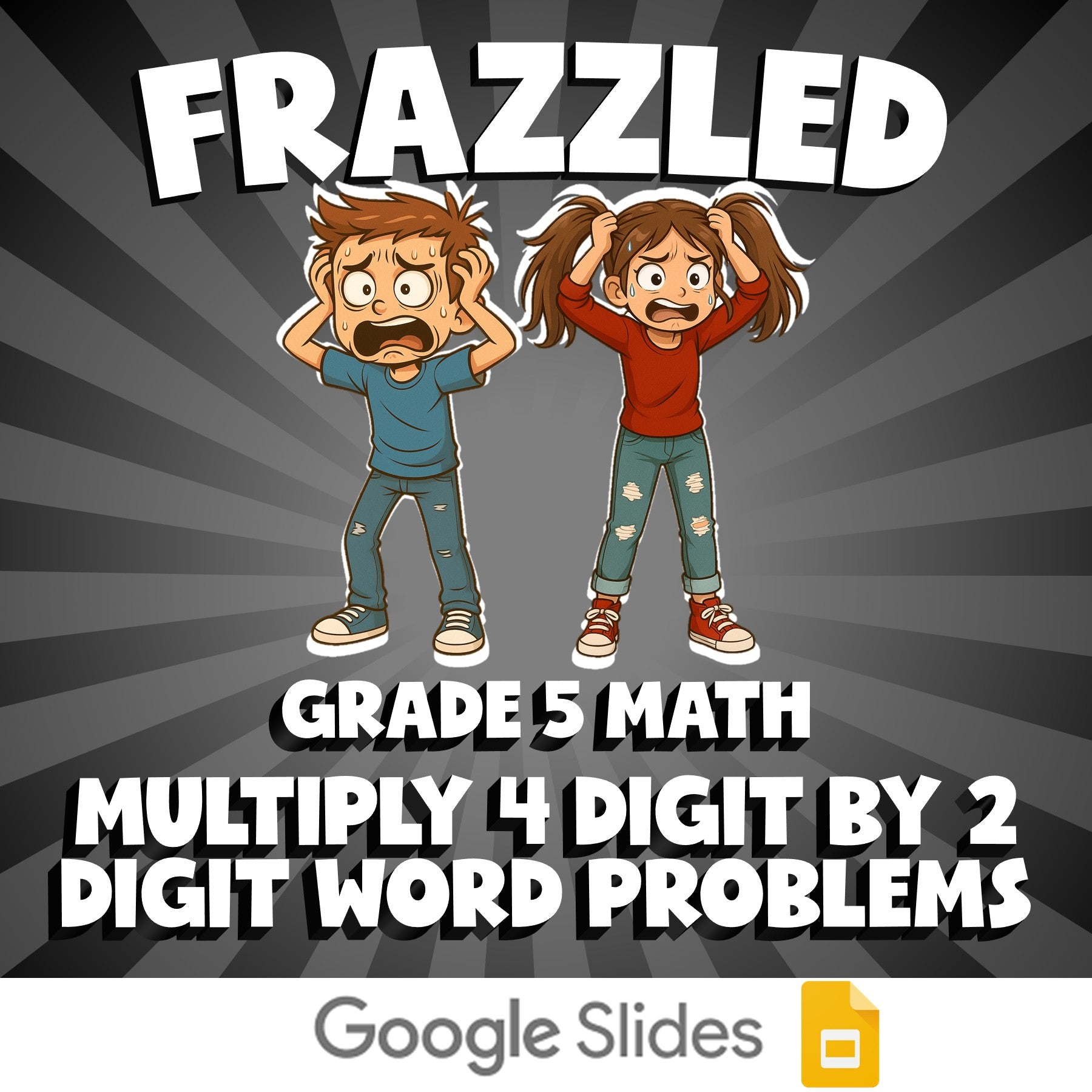 Multiply 4 Digit by 2 Digit Word Problems FRAZZLED Math Game - No Prep Grade 5