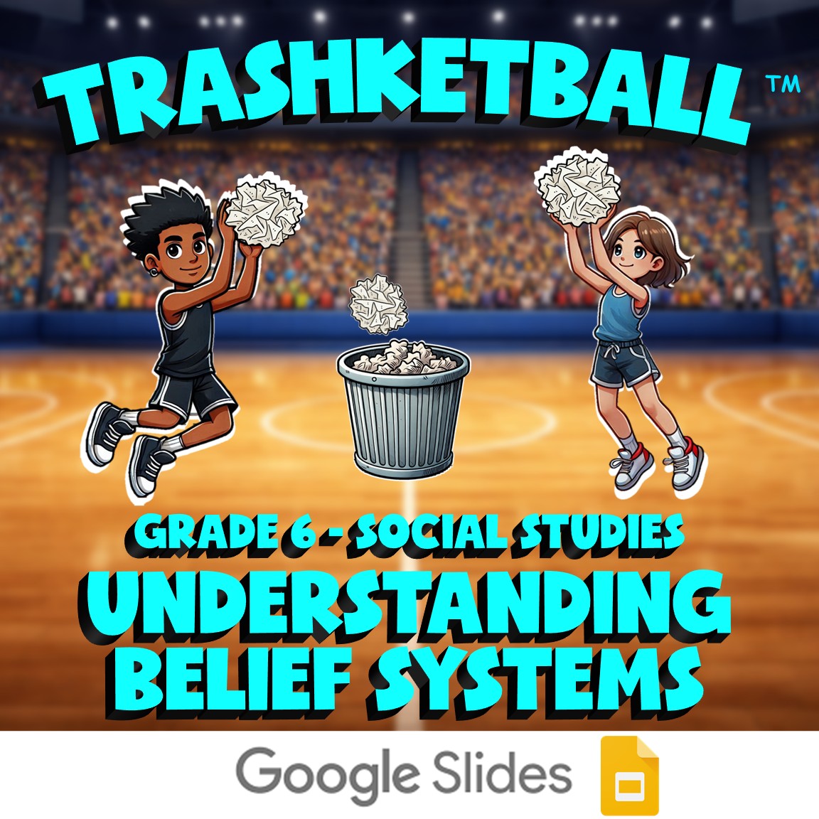 Understanding Belief Systems TRASHKETBALL Socials Game - No Prep Grade 6 Review