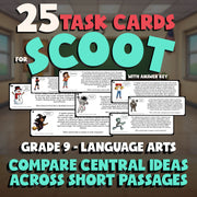 Compare Central Ideas Across Short Passages SCOOT TASK CARDS ELA Game - Grade 9