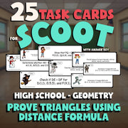 Prove Triangles Using Distance Formula SCOOT TASK CARDS Math Game - Geometry