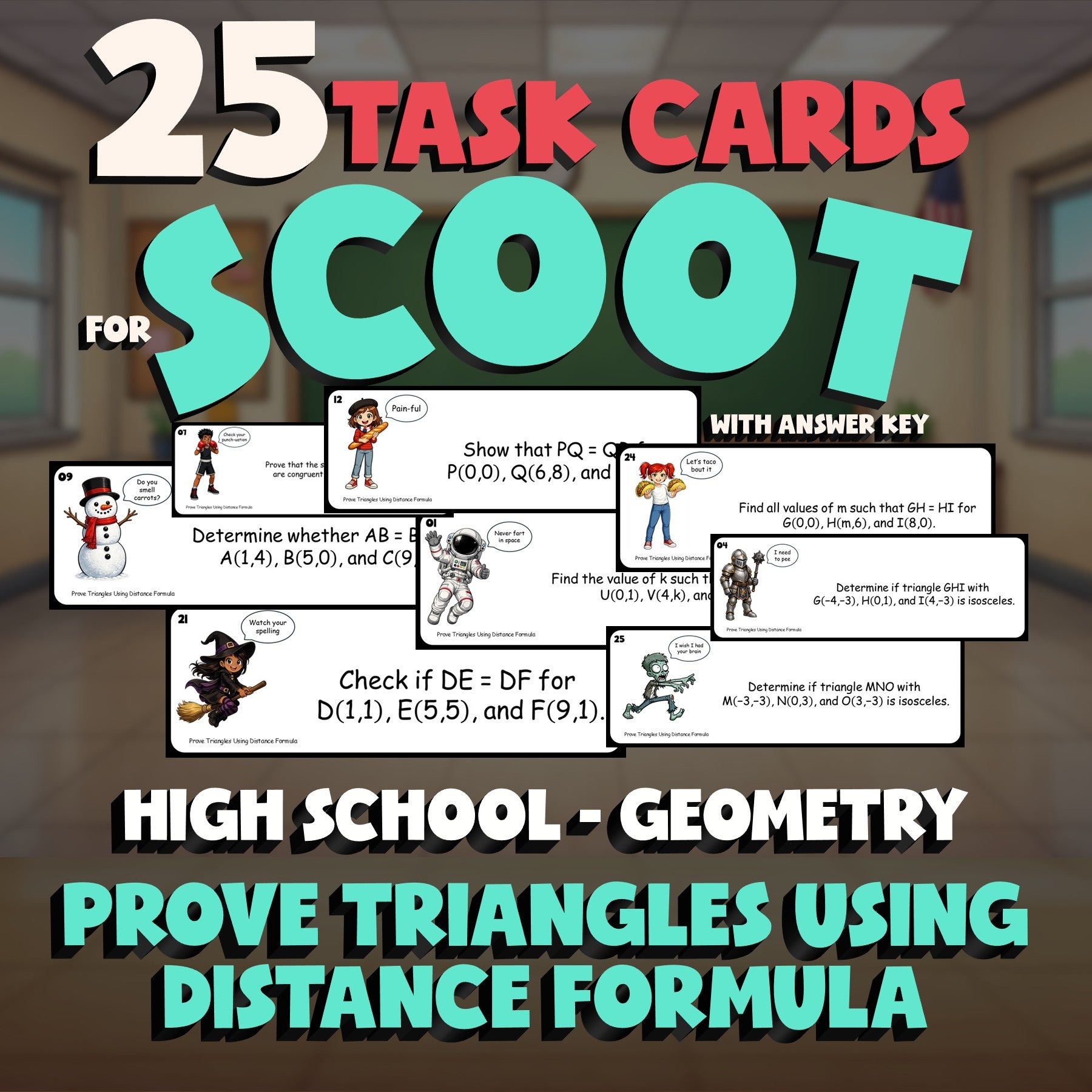 Prove Triangles Using Distance Formula SCOOT TASK CARDS Math Game - Geometry