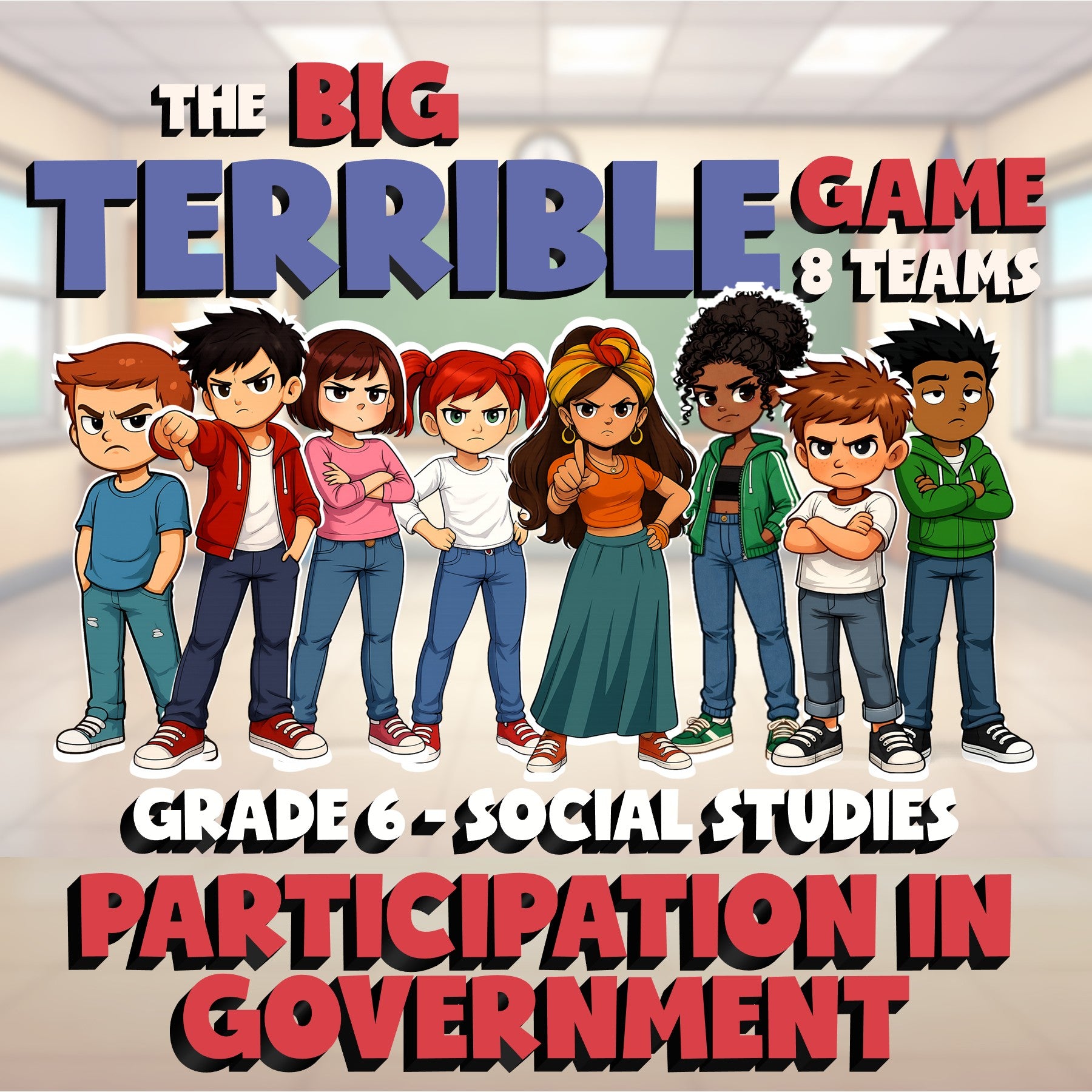 Participation in Government BIG TERRIBLE GAME - No Prep Grade 6 Socials Review