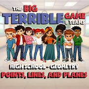 Points, Lines, and Planes BIG TERRIBLE GAME - No Prep Geometry Math Review