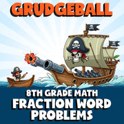 Fraction Word Problems GRUDGEBALL Math Game - No Prep Grade 8 Review Activity
