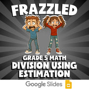 Division Using Estimation FRAZZLED Math Game - No Prep Grade 5 Review Activity