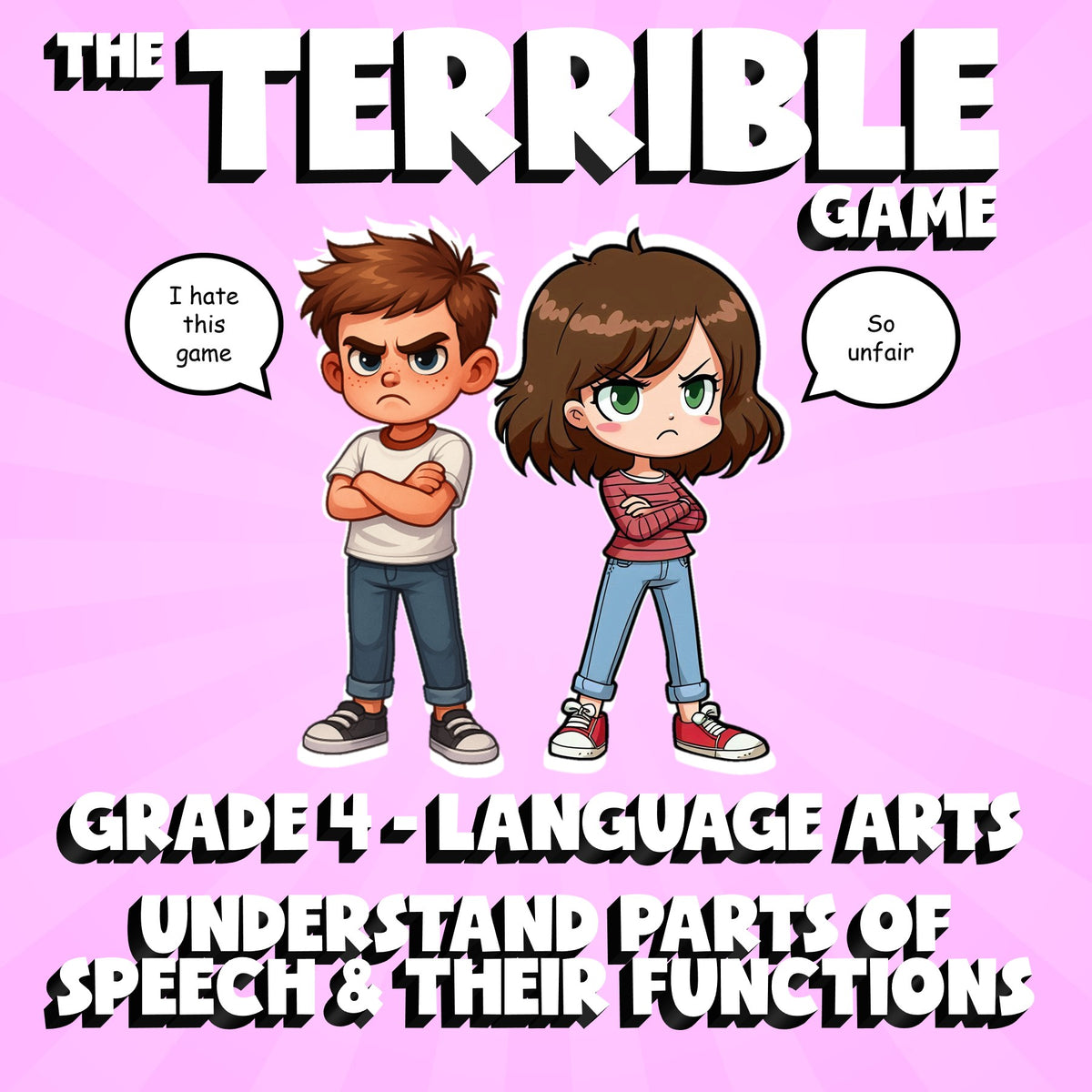 Understand Parts of Speech & Their Functions THE TERRIBLE GAME - Grade 4 ELA