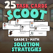 Solution Strategies SCOOT TASK CARDS Math Game - No Prep Grade 5 Review Activity