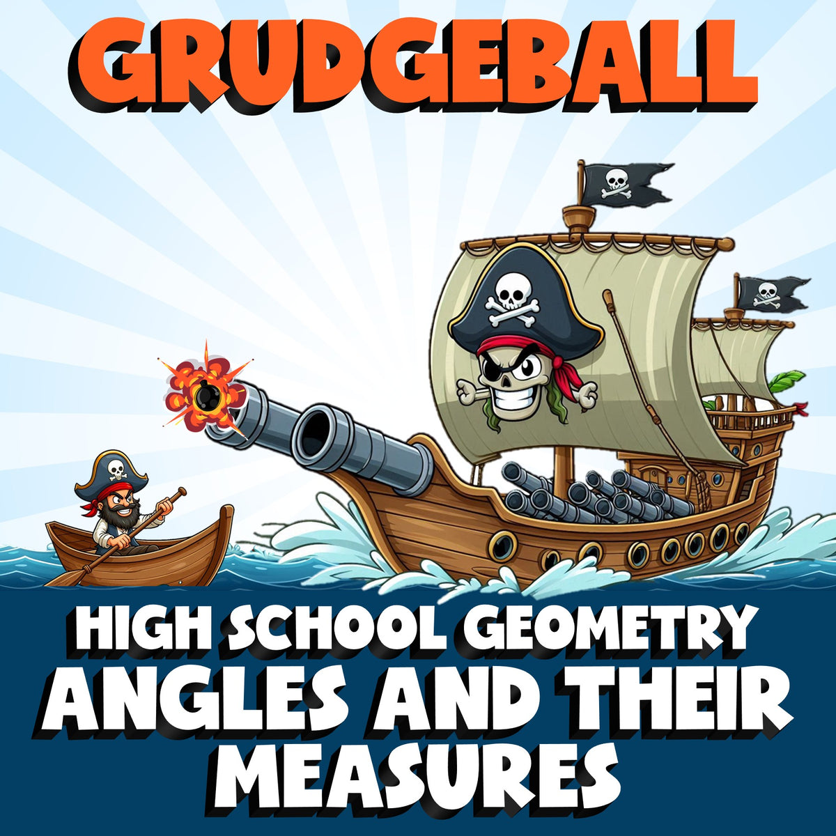 Angles and Their Measures GRUDGEBALL Math Game - No Prep Geometry Review