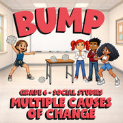 Multiple Causes of Change BUMP Socials Game - No Prep Grade 6 Review Activity