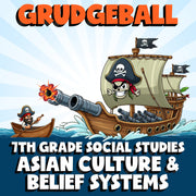 Asian Culture & Belief Systems GRUDGEBALL Socials Game - No Prep Grade 7 Review