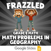 Math Problems in Geography FRAZZLED Math Game - No Prep Grade 8 Review Activity