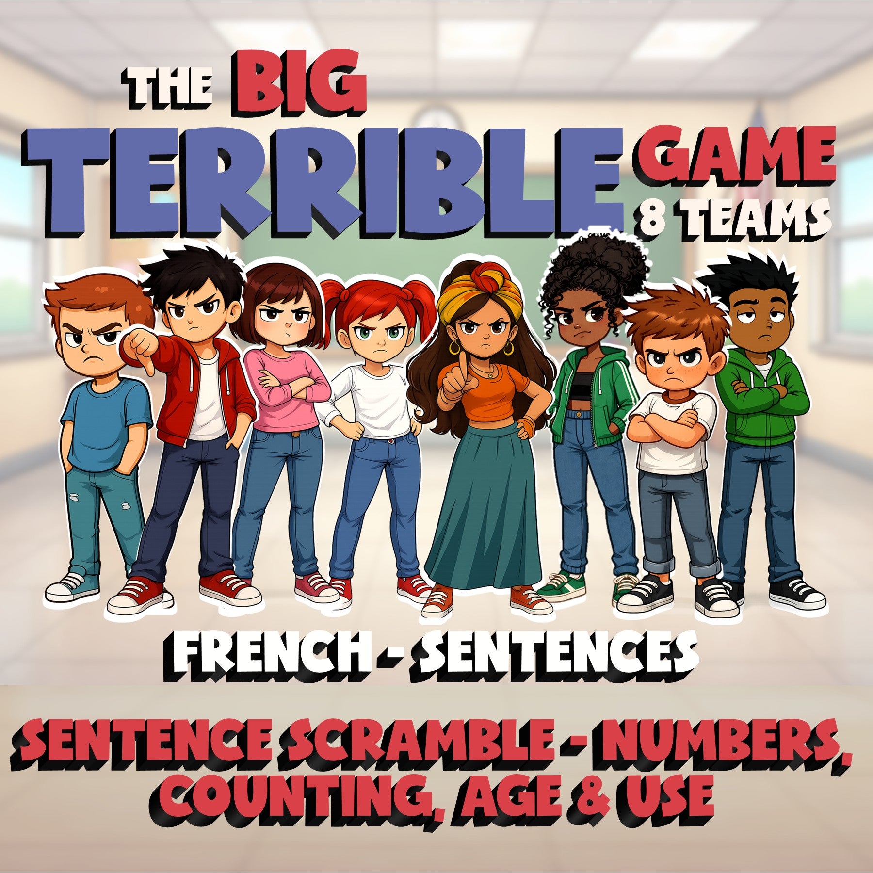Sentence Scramble - Numbers, Counting, Age & Use BIG TERRIBLE GAME - French