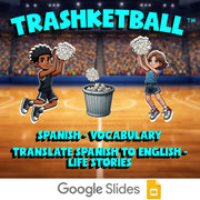 Translate Spanish to English - Life Stories TRASHKETBALL Spanish Game - No Prep