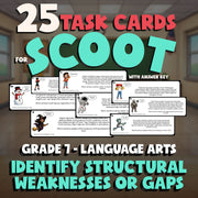 Identify Structural Weaknesses or Gaps SCOOT TASK CARDS ELA Game - Grade 7