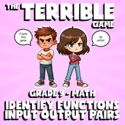 Identify Functions Input Output Pairs THE TERRIBLE GAME - Grade 9 Math Review