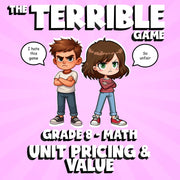 Unit Pricing & Value THE TERRIBLE GAME - No Prep Grade 8 Math Review Activity