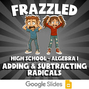 Adding & Subtracting Radicals FRAZZLED Math Game - No Prep Algebra 1 Review