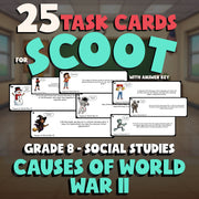 Causes of World War II SCOOT TASK CARDS Socials Game - No Prep Grade 8 Review