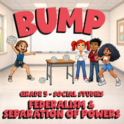 Federalism & Separation of Powers BUMP Socials Game - No Prep Grade 5 Review