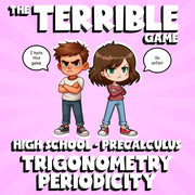 Trigonometry Periodicity THE TERRIBLE GAME - No Prep PreCalculus Math Review