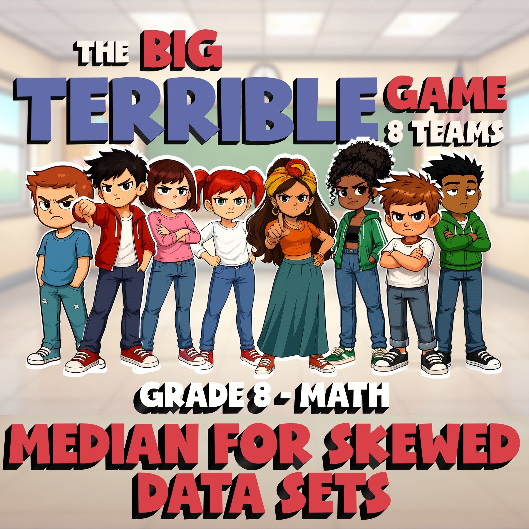 Median for Skewed Data Sets BIG TERRIBLE GAME - No Prep Grade 8 Math Review
