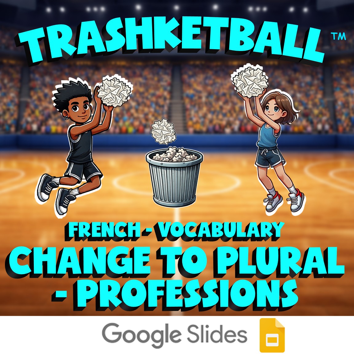Change to Plural - Professions TRASHKETBALL French Game - No Prep Exercise