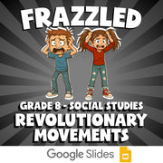 Revolutionary Movements FRAZZLED Socials Game - No Prep Grade 8 Review Activity