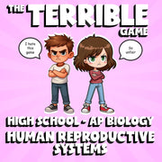 Human Reproductive Systems THE TERRIBLE GAME - No Prep AP Biology Science Review